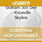 Graham Jon Dee - Knoxville Skyline