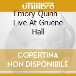 Emory Quinn - Live At Gruene Hall cd
