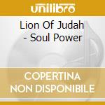 Lion Of Judah - Soul Power cd