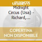 Midnight Circus (Usa) - Richard, Roger, Rodney, Rastus