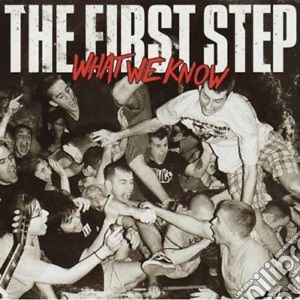 First Step (The) - What We Know cd musicale di Step First
