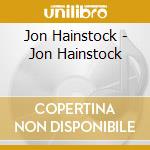 Jon Hainstock - Jon Hainstock
