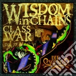 Wisdom In Chains - Class War / Die Young (2 Cd) cd