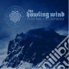 Howling Wind (The) - Into The Cryosphere cd