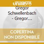 Gregor Schwellenbach - Gregor Schwellenbach Spielt 20