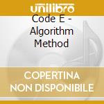 Code E - Algorithm Method cd