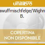 Metawuffmischfelge/Wighnomy B. cd