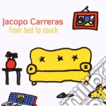 Jacopo Carreras - From Bed To Couch
