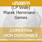 (LP Vinile) Marek Hemmann - Gemini vinile
