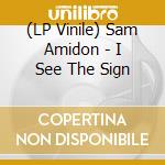 (LP Vinile) Sam Amidon - I See The Sign