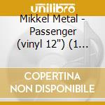Mikkel Metal - Passenger cd