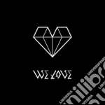 We Love - We Love cd