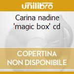 Carina nadine 'magic box' cd cd