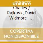 Charles / Rajkovic,Daniel Widmore - Blackwood cd