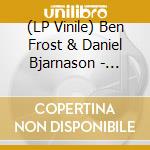 (LP Vinile) Ben Frost & Daniel Bjarnason - Solaris