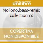 Mollono.bass-remix collection cd cd