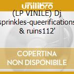 (LP VINILE) Dj sprinkles-queerifications & ruins112