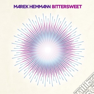 Marek Hemmann - Bittersweet cd musicale di Marek Hemmann