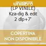 (LP VINILE) Kza-dig & edit 2 dlp+7'