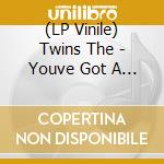 (LP Vinile) Twins The - Youve Got A Twin In The Attic vinile