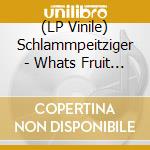 (LP Vinile) Schlammpeitziger - Whats Fruit Remixes lp vinile di Schlammpeitziger