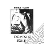 Daniele Ciullini - Domestic Exile Collected Works 82-86 cd