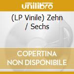 (LP Vinile) Zehn / Sechs vinile