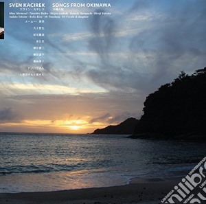 Sven Kacirek - Songs From Okinawa cd musicale di Sven Kacirek