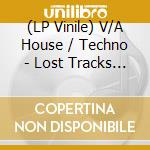 (LP Vinile) V/A House / Techno - Lost Tracks 3 vinile