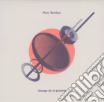 Marc Romboy - Voyage De La Planete cd