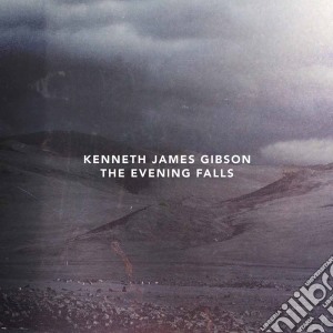 (LP Vinile) Kenneth James Gibson - The Evening Falls lp vinile di Kenneth James Gibson