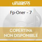 Fp-Oner - 7 cd musicale di Fp