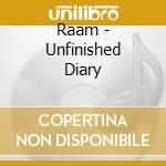 Raam - Unfinished Diary