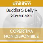 Buddha'S Belly - Governator cd