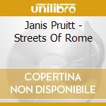 Janis Pruitt - Streets Of Rome cd