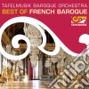 Tafelmusik Baroque Orchestra - Best Of French Baroque: Marais, Rameau, Lully, Mondonville cd