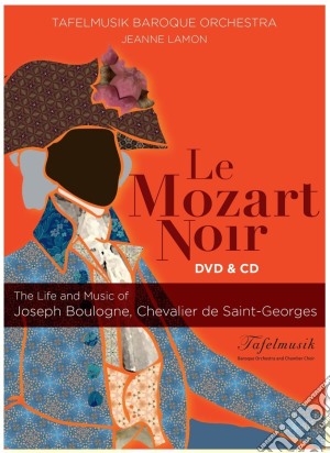 (Music Dvd) Joseph Boulogne Chevalier De Saint-Georges - Le Mozart Noir: The Life And Music Of (Dvd+Cd) cd musicale