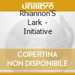 Rhiannon'S Lark - Initiative cd