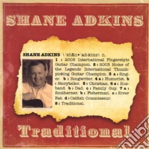 Shane Adkins - Traditional cd musicale di Shane Adkins