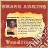 Shane Adkins - Traditional cd