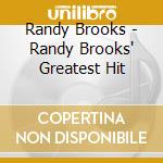Randy Brooks - Randy Brooks' Greatest Hit cd
