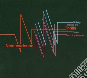 Next Evidence - Thrills (Digipack) cd musicale di Next Evidence