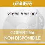 Green Versions cd musicale di WHO MADE WHO