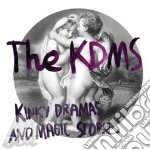 Kdms - Kinky Dramas & Magic Stories