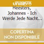 Heesters, Johannes - Ich Werde Jede Nacht Von. cd