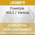 Freestyle Vol.2 / Various cd