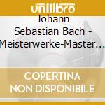 Johann Sebastian Bach - Meisterwerke-Master Works (5 Cd) cd musicale di Johann Sebastian Bach