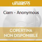 Ciam - Anonymous cd
