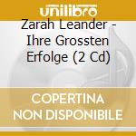 Zarah Leander - Ihre Grossten Erfolge (2 Cd) cd