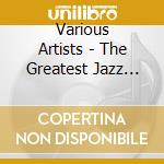Various Artists - The Greatest Jazz Classics vol2 (10 Cd) cd